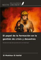 El Mokhtar El Hafidi | El Papel De La FormacióN En La GestióN De Crisis Y...