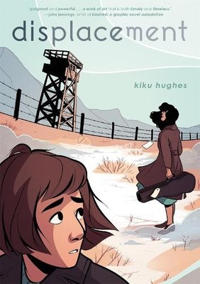 Kiku Hughes Displacement (Taschenbuch)