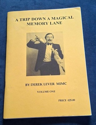 A Trip Down a Magical Memory Lane Volume One 2007 First Edition Derek Lever Magi