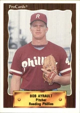 Bob Ayrault 1990 CMC #800 RC Reading Phillies FREE SHIPPING AutographDen