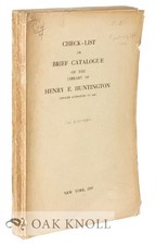 George Watson Cole / CHECK-LIST OR BRIEF CATALOGUE OF THE LIBRARY OF HENRY E