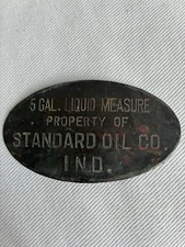 STANDARD OIL COMPANY BRASS METAL BADGE TAG 5 GALLON LIQUID MEASURE VINTAGE