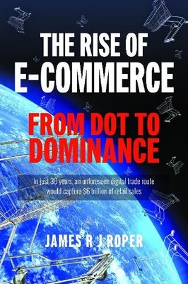 James Roper The Rise of E-Commerce (Taschenbuch)