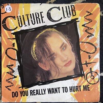 Culture Club - Do You Really Want To Hurt Me (7'', Single, CBS)