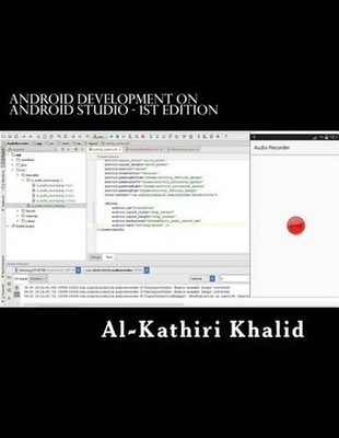 Android Development on Android Studio: Eloquent Droid by Khalid Al-Kathiri (Engl