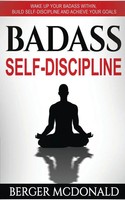 Berger McDonald | Badass Self-Discipline | Taschenbuch | Englisch (2018)