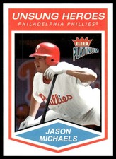 Jason Michaels 2004 Fleer Platinum #175 Philadelphia Phillies Unsung Heroes