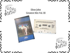 Elton John - Greatest Hits Vol. III Cassette  TESTED 