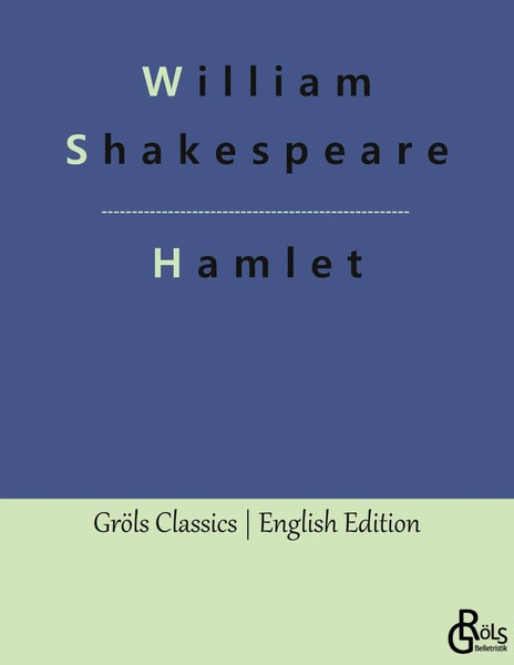 William Shakespeare | Hamlet | Taschenbuch | Englisch (2023) | GröLs Verlag-image