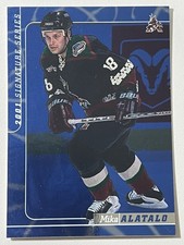 2000-01 IN THE GAME SIGNATURE SERIES /100 MIKA ALATALO COYOTES