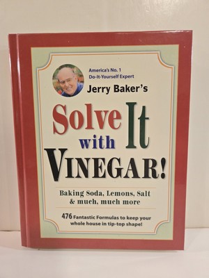 Solve It with Vinegar! Jerry Baker Home Tips Book Baking Soda Lemon Salt Guide