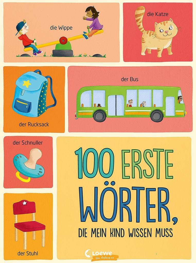 Thumbnail - 100 Erste Wörter, Die Mein Kind Wissen Muss | 2021 | Deutsch