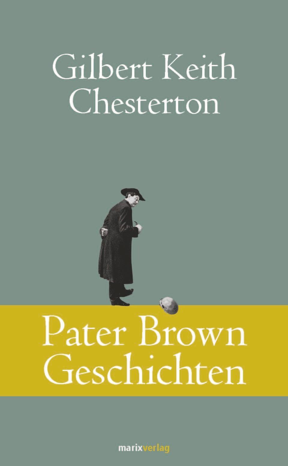 Thumbnail - Pater Brown Geschichten | Gilbert Keith Chesterton | Buch | 188 S. |