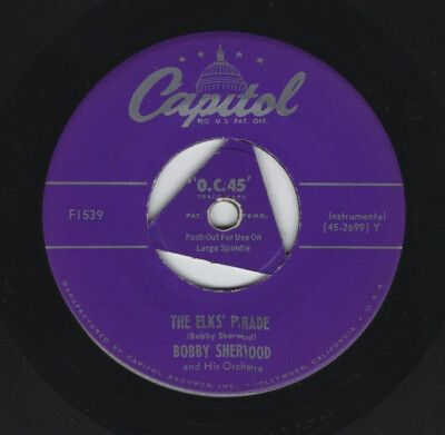 Bobby Sherwood And His Orchestra - Sherwood's Forest / The Elk's Parad ...