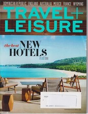Travel + Leisure March 2016 The Best New Hotels - It List 2016 (Magazine: Travel