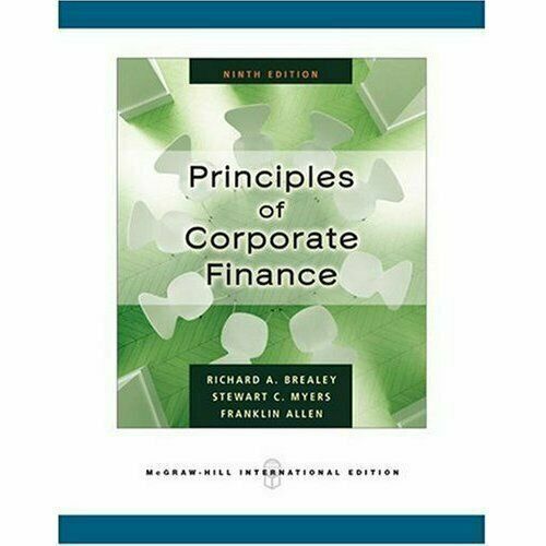 Principles of Corporate Finance 9th Edition Brealey Myers Allen McGrawHill for sale online eBay