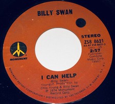 Billy Swan I Can Help / Ways Of A Woman In Love 45 Rpm 7” 23A1