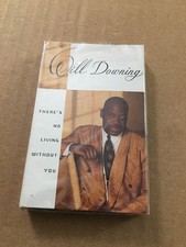 WILL DOWNING THERE'S NO LIVING WITHOUT YOU FACTORY SEALED CASSETTE SINGLE C32