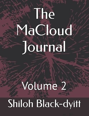 The MaCloud Journal: Volume 2 Gallent, Lance Paperback