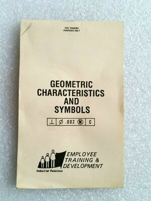 Geometric Characteristics and Symbols - Industrial Relations Employee Handbook