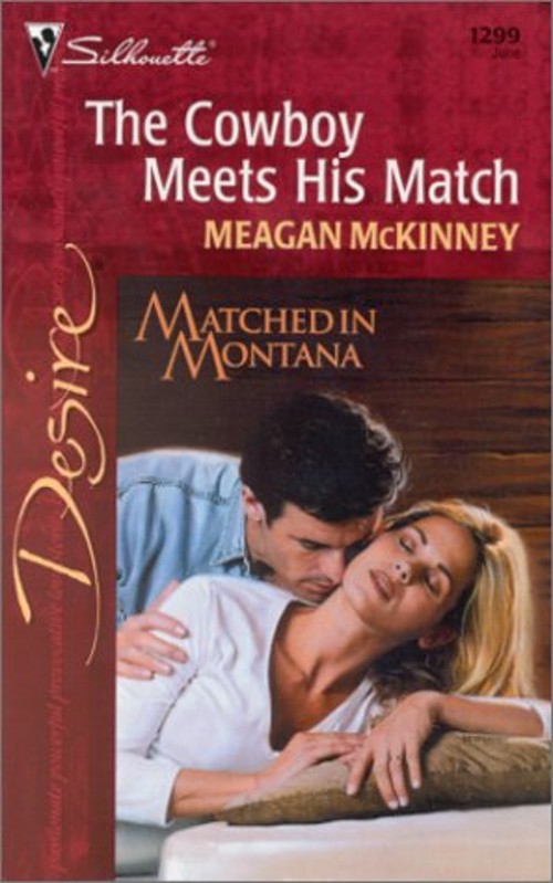 The Cowboy Meets His Match Mass Market Paperbound Meagan McKinneyFree US Delivery | ISBN:0373762992