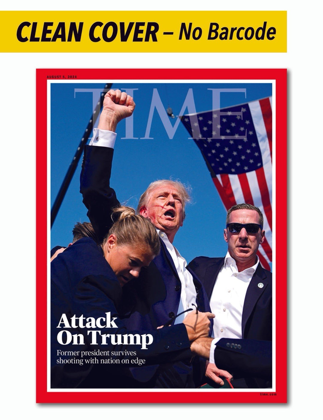 Time Magazine Attack On Trump Assassination Attempt No Barcode Rare Maga Edition