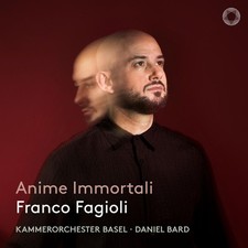 Franco Fagioli Franco Fagioli: Anime Immortali (CD) Album
