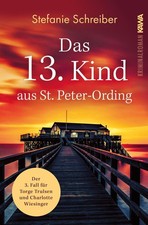Das 13. Kind aus St. Peter-Ording Stefanie Schreiber