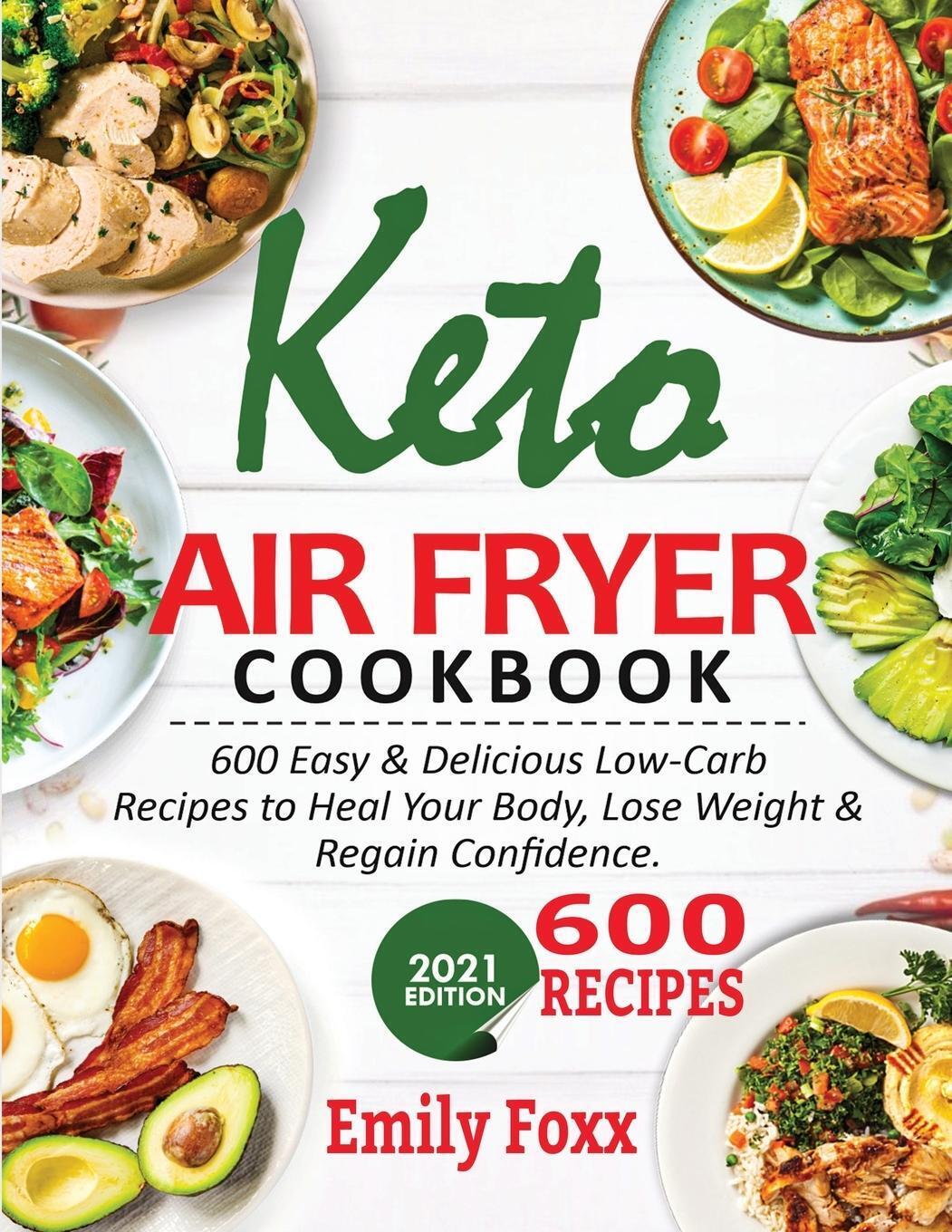 Thumbnail - Emily Foxx | Keto Air Fryer Cookbook | Taschenbuch | Englisch (2021) |