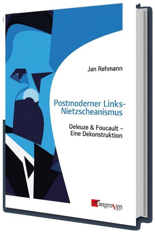 Thumbnail - Postmoderner Links-nietzscheanismus, Jan Rehmann
