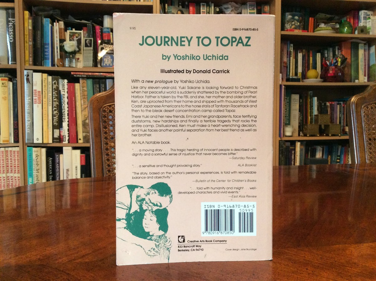 JOURNEY TO TOPAZ By Yoshiko Uchida & Donald Carrick ( 1985