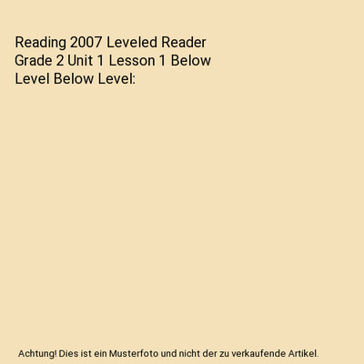 Reading 2007 Leveled Reader Grade 2 Unit 1 Lesson 1 Below Level Below Level, Meg