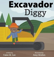 Calee M. Lee | Diggy / Excavador | Buch | Englisch (2025) | Xist Publishing