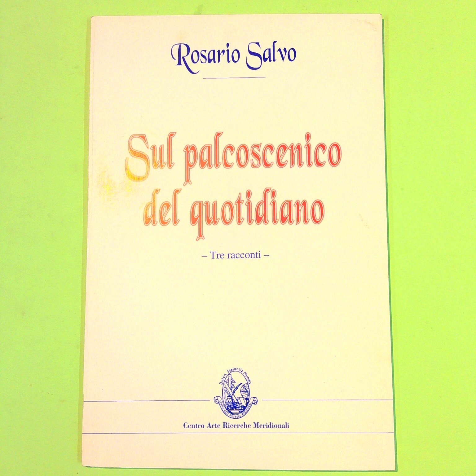 AUF DER BÜHNE DER TAGESZEITUNG DREI GESCHICHTEN ROSENKRANZ SALVO