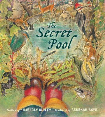 The Secret Pool Tilbury House Nature Book Hardcover Kimberly Ridl ...
