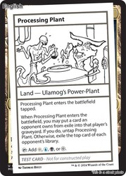 Processing Plant #617 Mystery Booster 2 Playtest Card