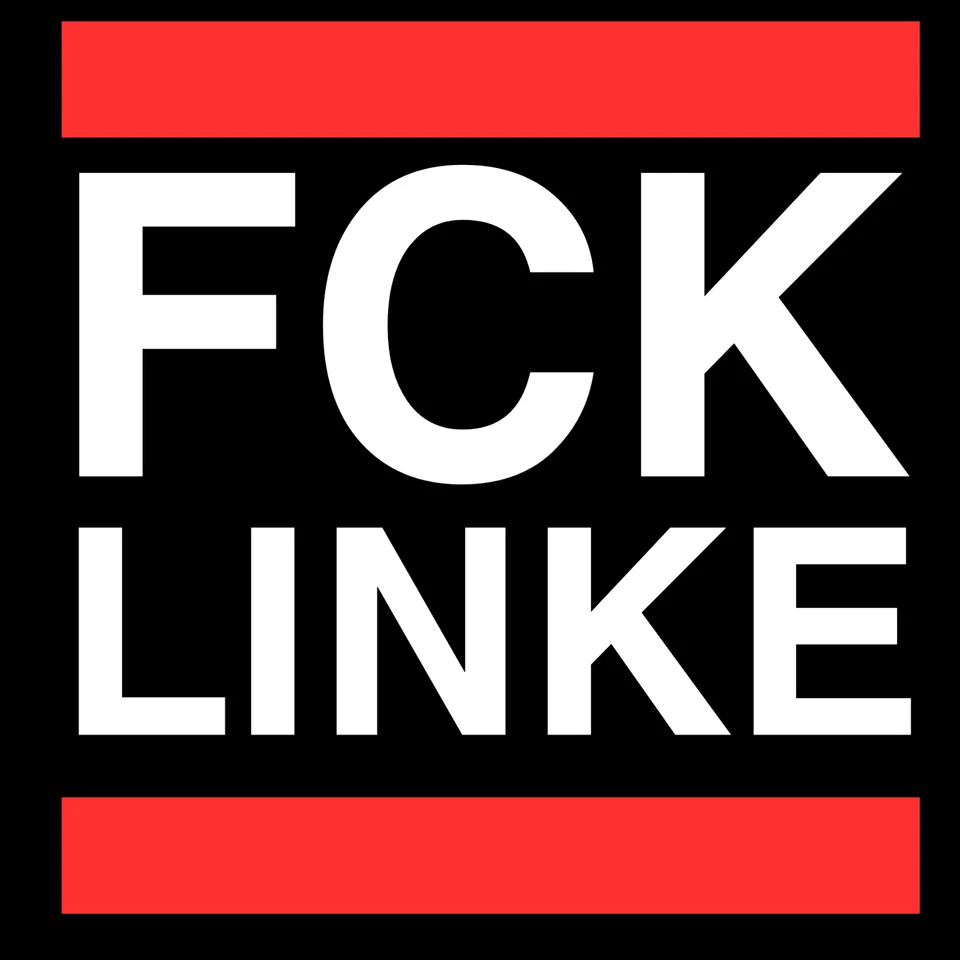 MARKENLOS "FCK LINKE" Sticker Aufkleber gegen Linke