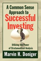 Marvin H. Doniger | A Common Sense Approach To Successful Investing | Buch
