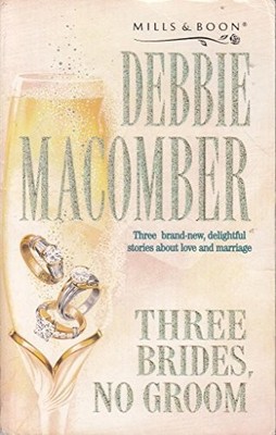 Three Brides, No Groom by Macomber, Debbie Paperback / softback Book The Fast