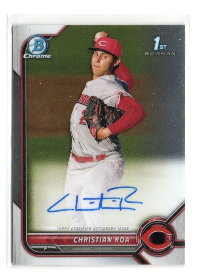 CHRISTIAN ROA 2022 1st Bowman Chrome Prospect AUTO CPA-CRA Cincinnati Reds