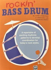 Rockin Bass Drum, Book 1 - by John Lombardo a...