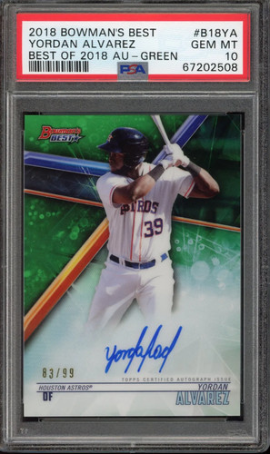 2018 Bowman's Best Yordan Alvarez Green Refractor Auto /99 PSA 10 (Pop 18)