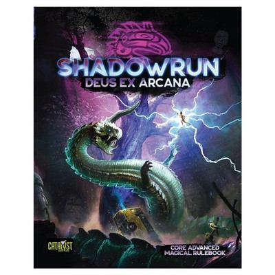 Shadowrun, Sixth World RPG: Dues Ex Arcana