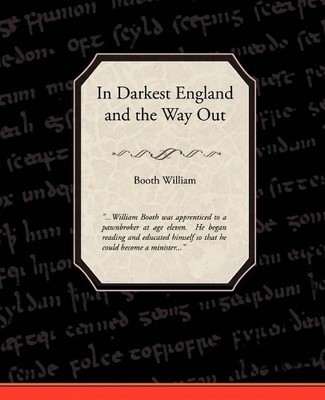William Booth In Darkest England and the Way out (Taschenbuch) (US IMPORT)
