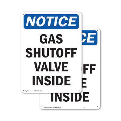 #ad 2 Pack Gas Shutoff Valve Inside OSHA Notice Sign Decal Metal Plastic $47.99