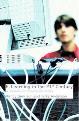 E-Learning in the 21st Century: A Framework for Research and Practice