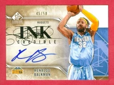 2009-10 SP SIGNATURE EDITION Renaldo Balkman INKcredible AUTO CARD #IRB #d 45/50