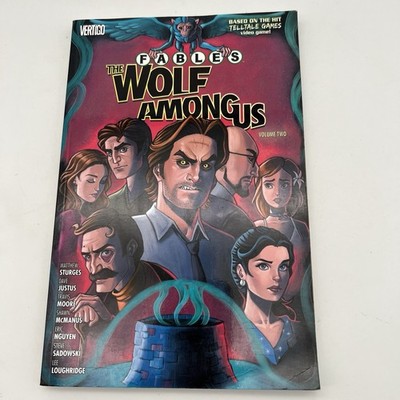 FABLES: THE WOLF AMONG US VOL. 2 By Matthew Sturges & Eric Nguyen