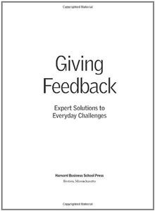 Giving Feedback: Expert Solutions to Everyday Challenges... | Buch | Zustand gut