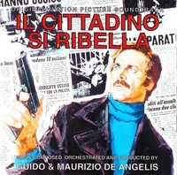 Audio Cd - Guido & Maurizio De Angelis - Il Cittadino Si Ribella - Gdm -D- Neu